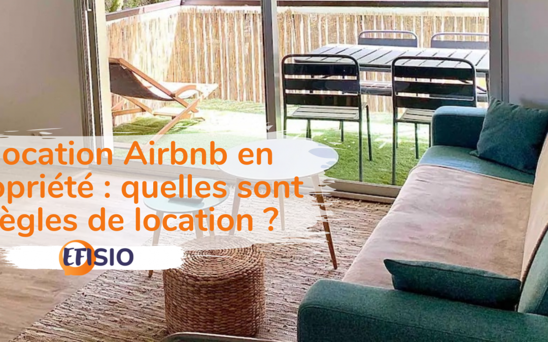 La location Airbnb en copropriété : quelle est la réglementation ?