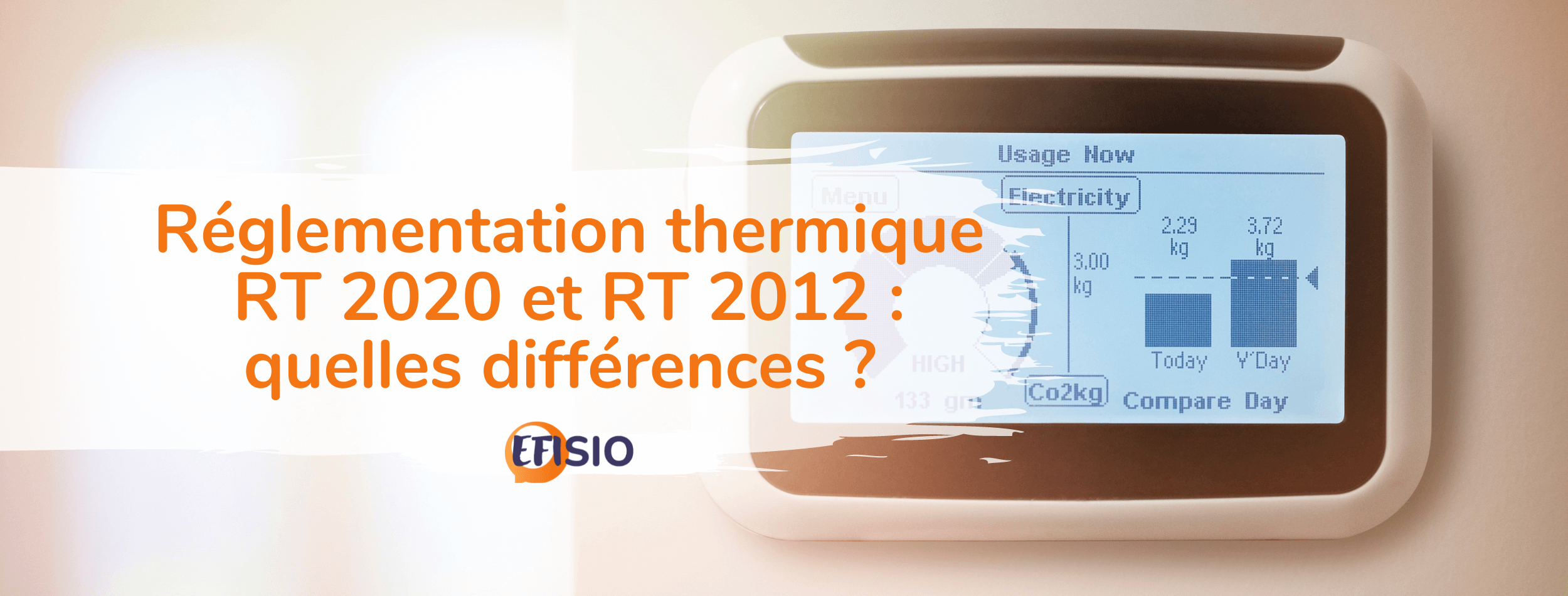 Réglementation thermique RT 2020 et RT 2012 : quelles différences ? 
