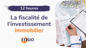 Formation La fiscalite de l'investissement immobilier - 12h