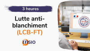 Lutte anti-blanchiment (LCB-FT) EL - 3H